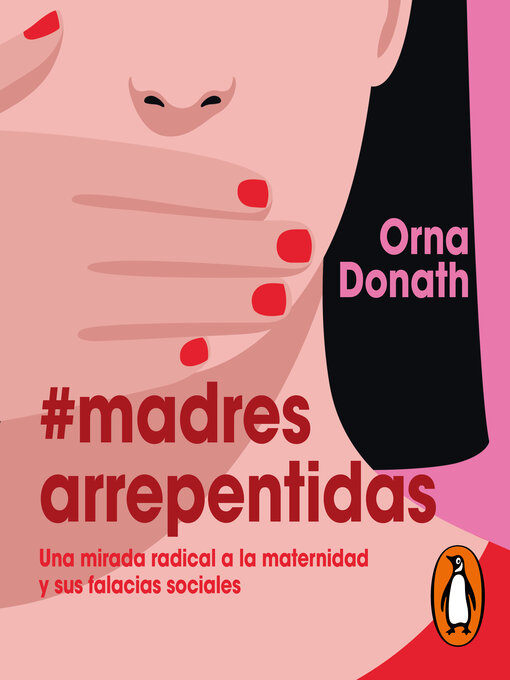 Title details for Madres arrepentidas by Orna Donath - Available